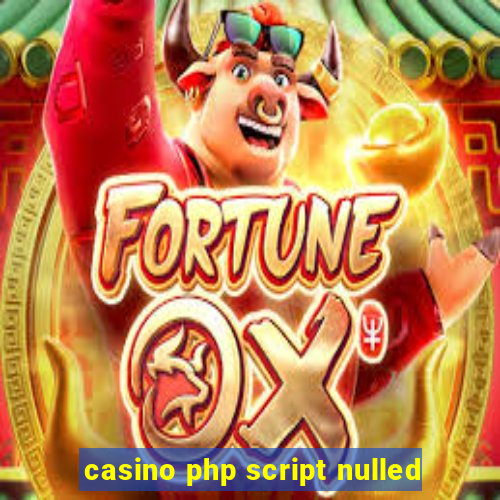 casino php script nulled